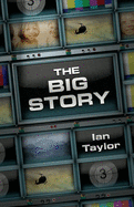 The Big Story