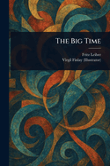 The Big Time