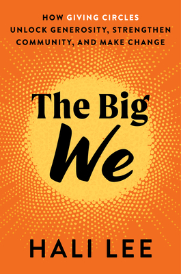 The Big We - Lee, Hali