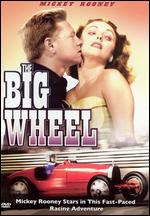 The Big Wheel - Edward Ludwig