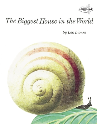 The Biggest House in the World - Lionni, Leo