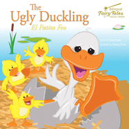 The Bilingual Fairy Tales Ugly Duckling: El Patito Feo