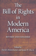 The Bill of Rights in Modern America: Revised and Expanded