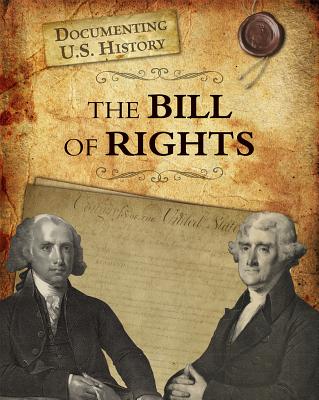 The Bill of Rights - Baxter, Roberta
