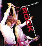 The Billboard Illustrated Encyclopedia of Rock: Expanded and Updated Edition - Various, and Larkin, Colin, and Noyer, Paul (Editor)