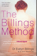 The Billings Method - Billings, Evelyn