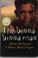The Binna Binna Man - McDonald, Meme, and Pryor, Boori Monty