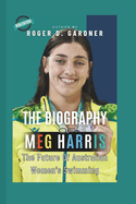 The Biography Of Meg Harris: The Future Of Australian Women's Swimming