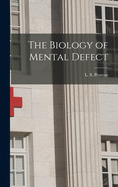 The biology of mental defect