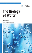 The Biology of Water