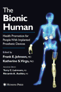 The Bionic Human: Health Promotion for People with Implanted Prosthetic Devices