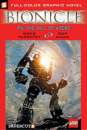 The Bionicle: Fall of Atero