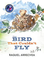 The Bird That Couldn't Fly