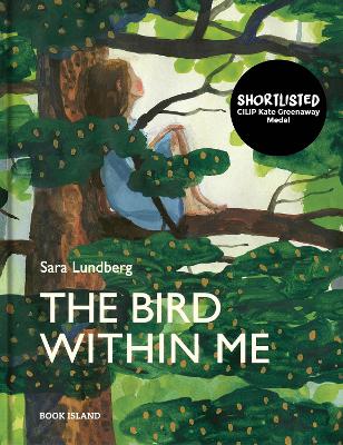 The Bird Within Me - Lundberg, Sara