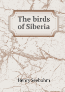 The Birds of Siberia