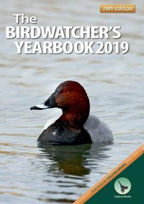 The Birdwatcher's Yearbook 2019 - Gartshore, Neil (Editor)