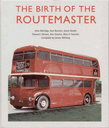 The Birth of the Routemaster