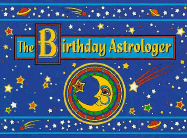 The Birthday Astrologer