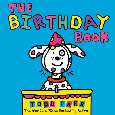 The Birthday Book - Parr, Todd