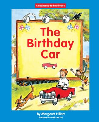 The Birthday Car - Hillert, Margaret