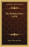 The Birthday Party (1878)
