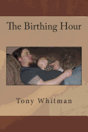 The Birthing Hour