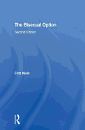 The Bisexual Option: Second Edition