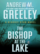 The Bishop at the Lake