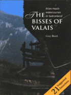 The Bisses of Valais: Man-made Water-courses in Switzerland