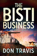 The Bisti Business: Volume 2