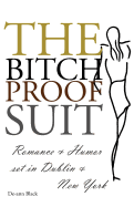 The Bitch-Proof Suit