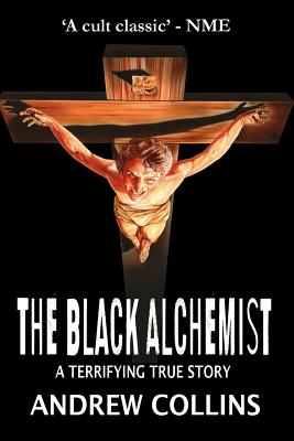 The Black Alchemist - Collins, Andrew