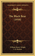 The Black Bear (1910)