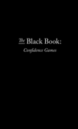 The Black Book: Confidence Games