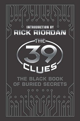The Black Book of Buried Secrets - Riordan, Rick (Introduction by)