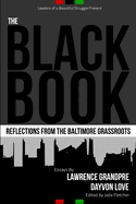 The Black Book: Reflections from the Baltimore Grassroots