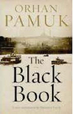 The Black Book - Freely, Maureen (Translated by), and Pamuk, Orhan