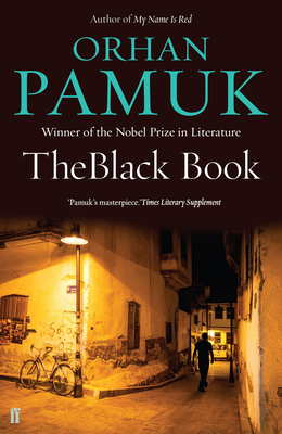 The Black Book - Pamuk, Orhan, and Freely, Maureen (Translated by)