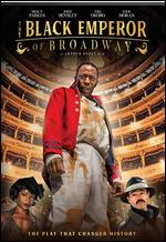 The Black Emperor of Broadway - Arthur Egeli
