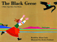 The Black Geese: A Baba Yaga Story from Russia