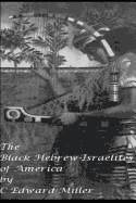 The Black Hebrew Israelites of America: Read Your Bible