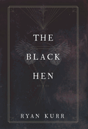 The Black Hen