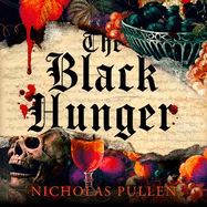 The Black Hunger: the spine-tingling gothic horror masterpiece