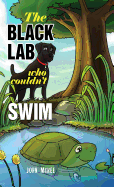 The Black Lab Who Couldn\'t Swim