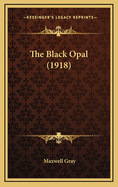 The Black Opal (1918)