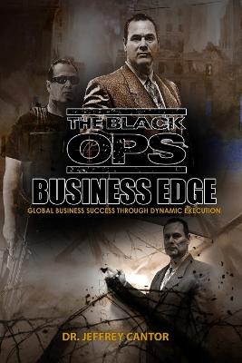 THE Black Ops Business Edge - Cantor, Jeffrey