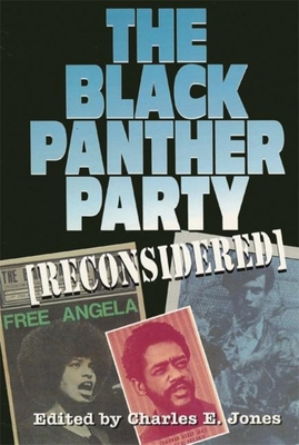 The Black Panther Party [Reconsidered] - Jones, Charles E (Editor)