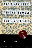 The Black Press and the Struggle for Civil Rights