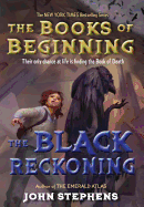 The Black Reckoning - Stephens, John