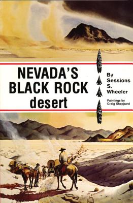 The Black Rock desert - Wheeler, Sessions S.